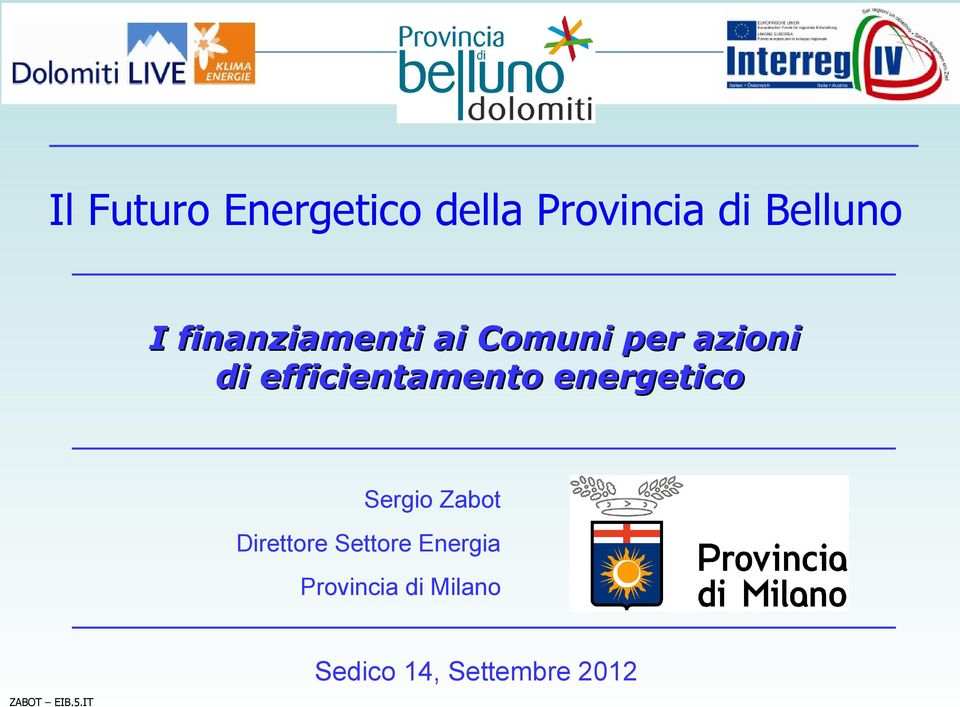 efficientamento energetico Sergio Zabot Direttore