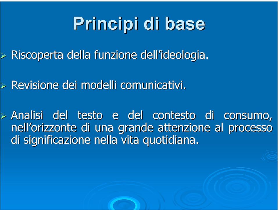 Analisi del testo e del contesto di consumo, nell