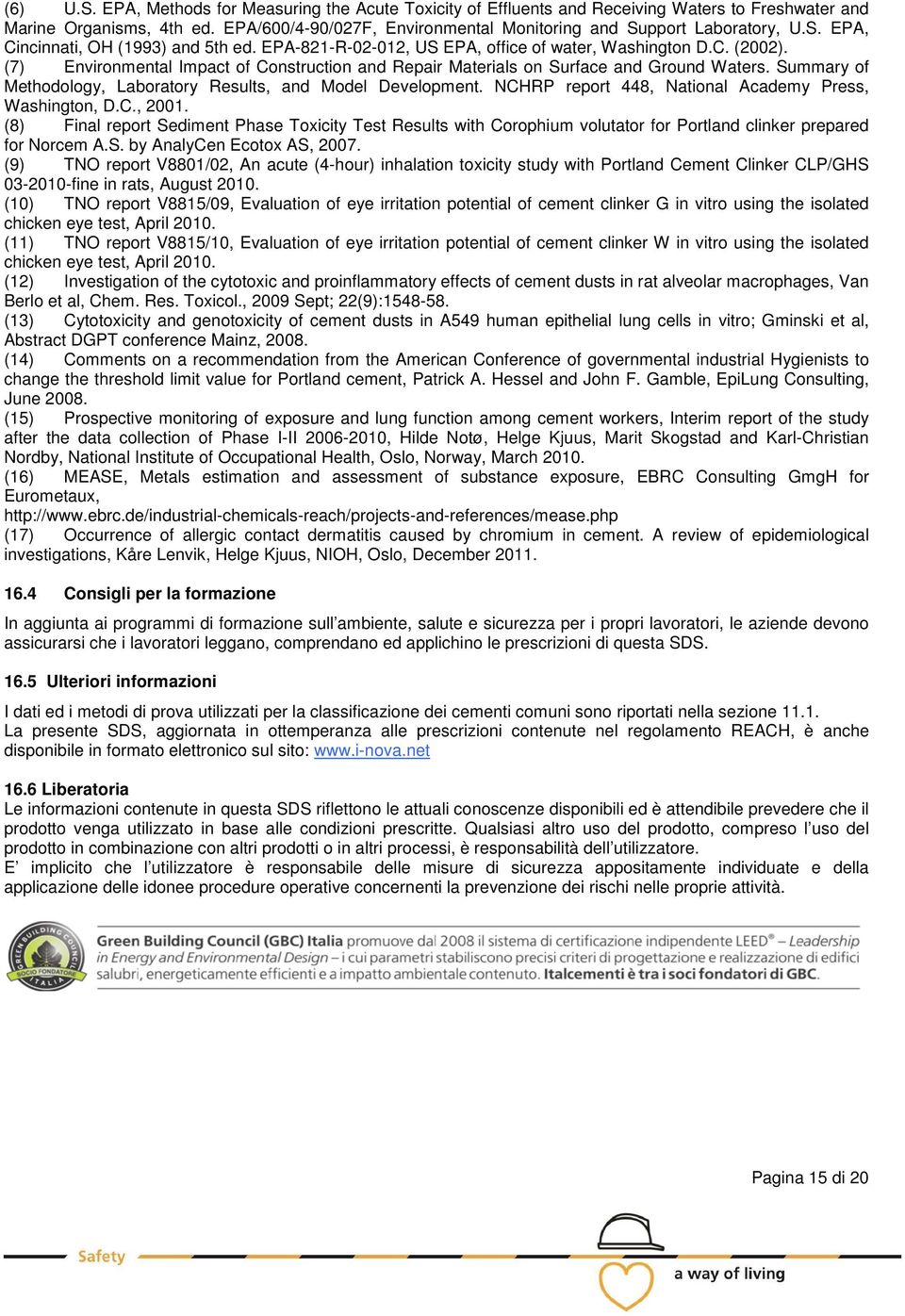 Summary f Methdlgy, Labratry Results, and Mdel Develpment. NCHRP reprt 448, Natinal Academy Press, Washingtn, D.C., 2001.