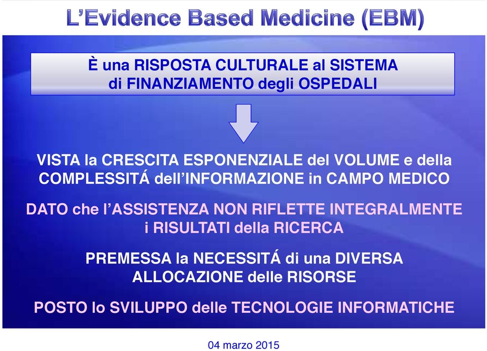 l ASSISTENZA NON RIFLETTE INTEGRALMENTE i RISULTATI della RICERCA PREMESSA la NECESSITÁ