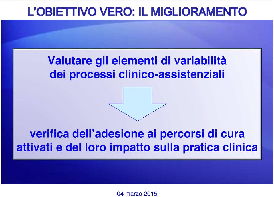 dell adesione ai percorsi di cura