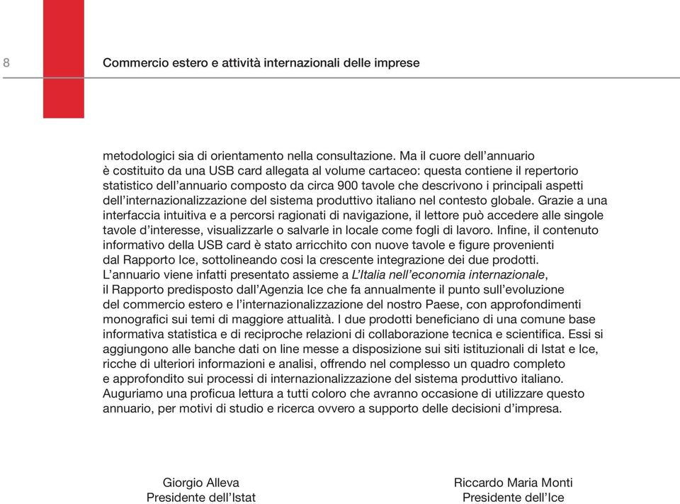 aspetti dell internazionalizzazione del sistema produttivo italiano nel contesto globale.