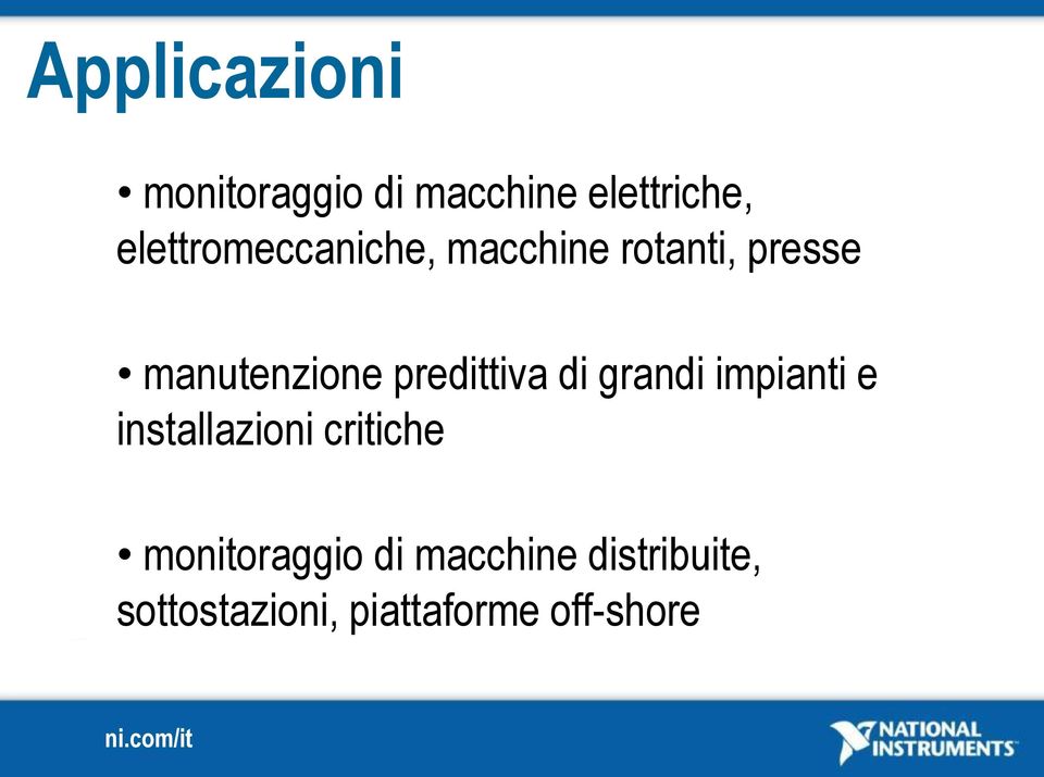 predittiva di grandi impianti e installazioni critiche