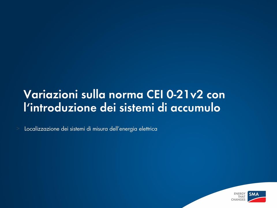 accumulo > Localizzazione dei