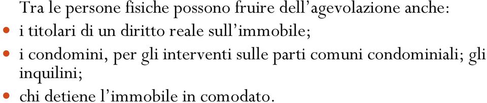 condomini, per gli interventi sulle parti comuni