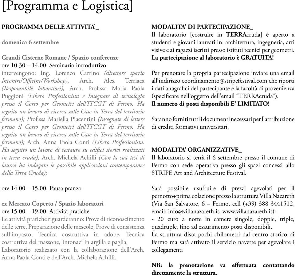 ssa Maria Paola Puggioni (Libero Professionista e Insegnate di tecnologia presso il Corso per Geometri dell ITCGT di Fermo.