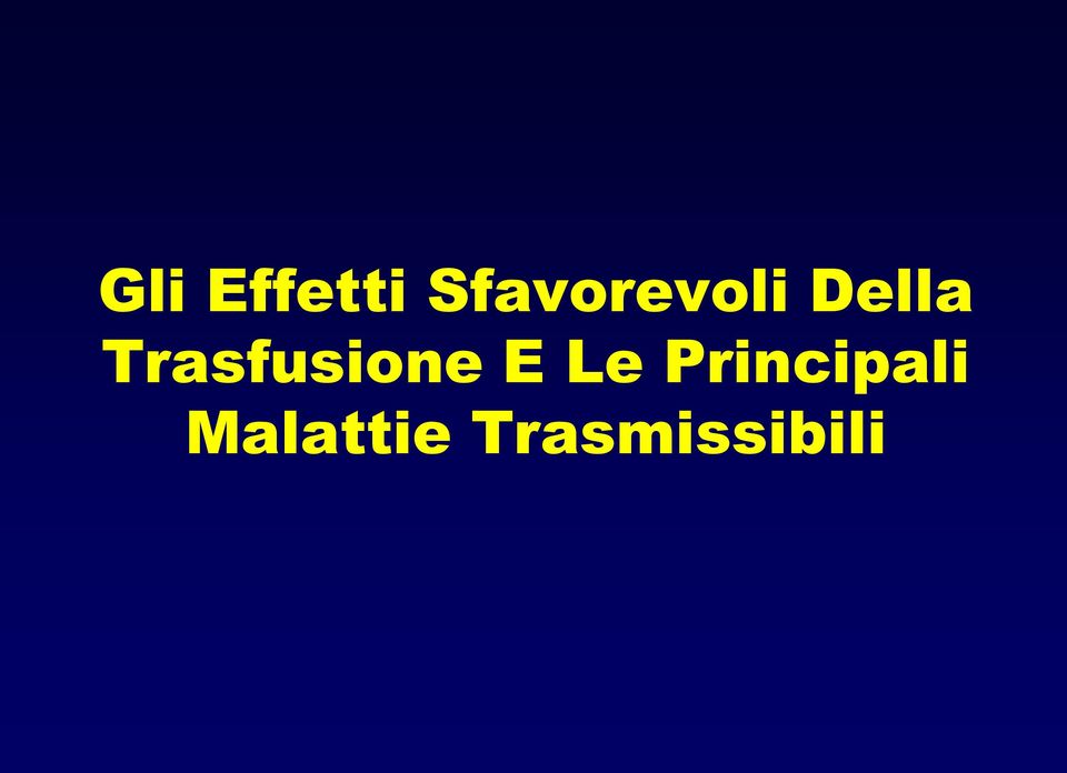 Trasfusione E Le