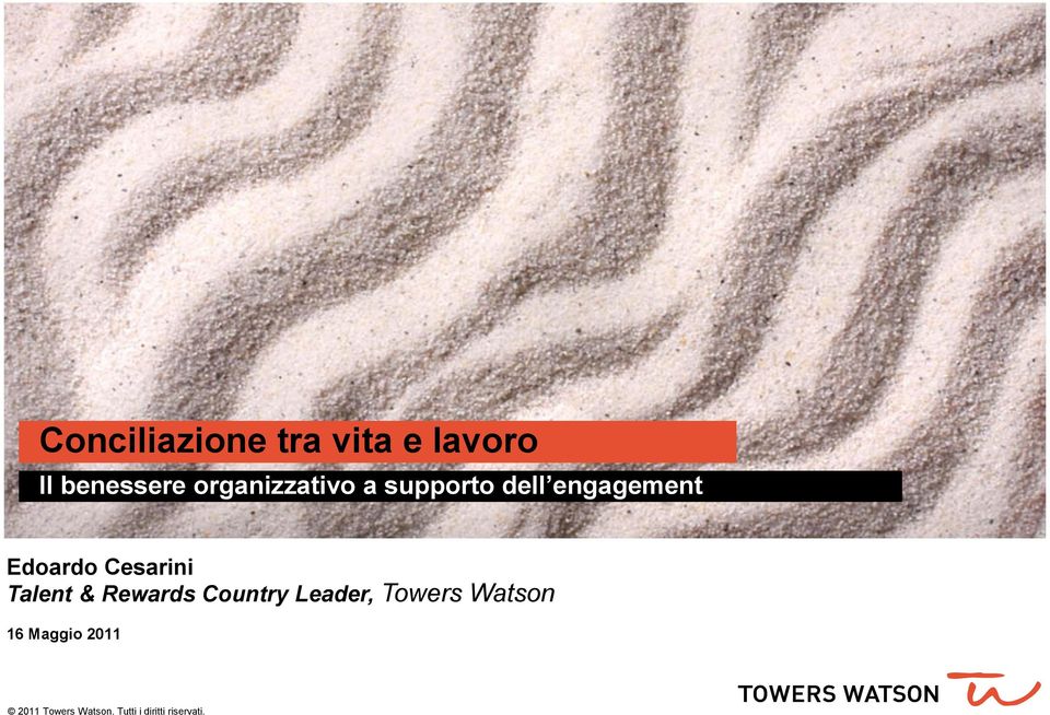 Cesarini Talent & Rewards Country Leader, Towers