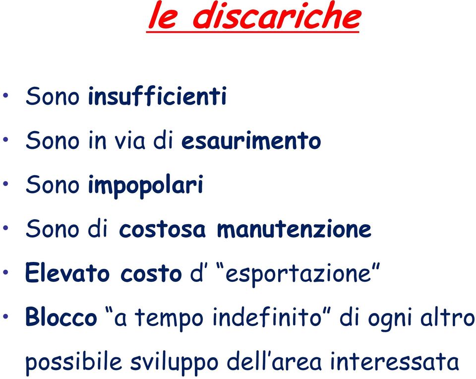 manutenzione Elevato costo d esportazione Blocco a