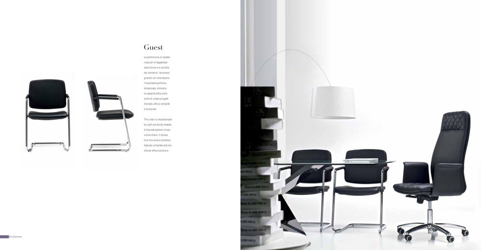 progetti d arredo ufficio completi e funzionali. This chair is characterized by light yet sturdy shapes.