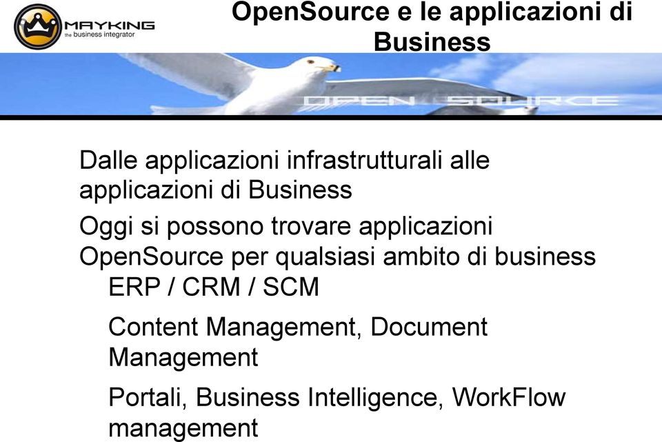 applicazioni OpenSource per qualsiasi ambito di business ERP / CRM / SCM