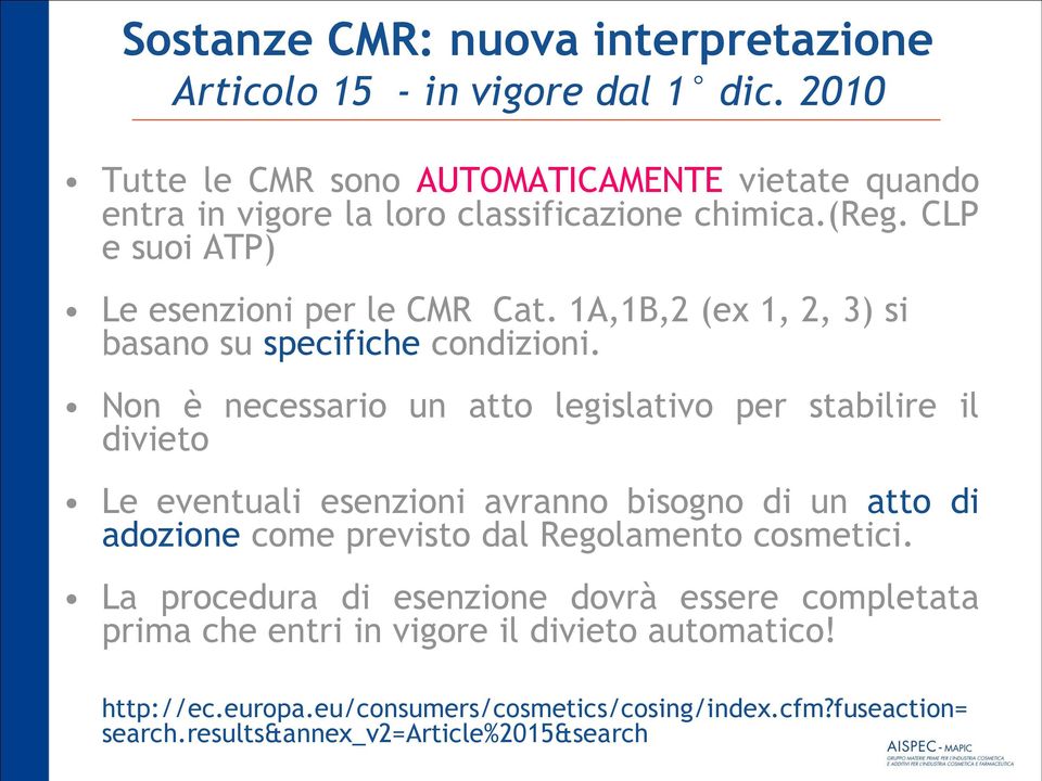 1A,1B,2 (ex 1, 2, 3) si basano su specifiche condizioni.