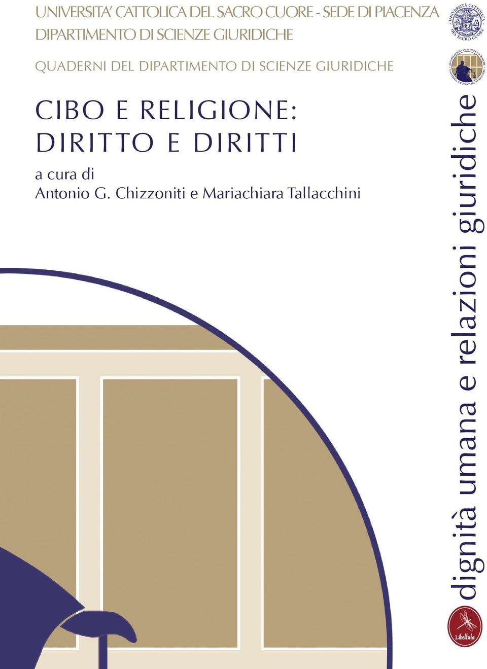 CIBO E RELIGIONE: DIRITTO E DIRITTI a cura di Antonio G.