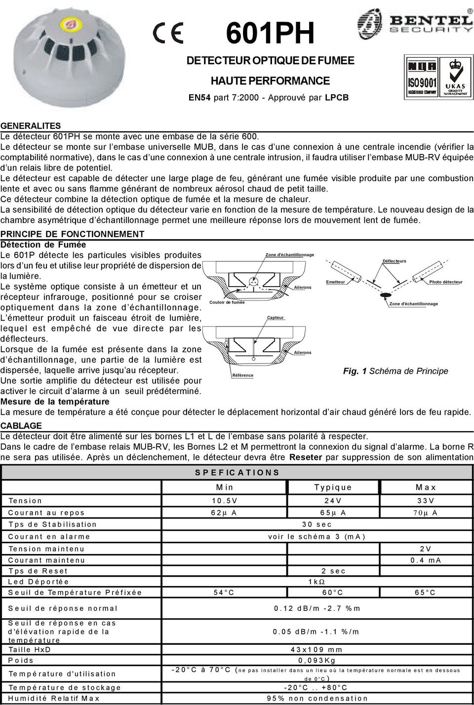 faudra utiliser l embase MUB-V équipée d un relais libre de potentiel.