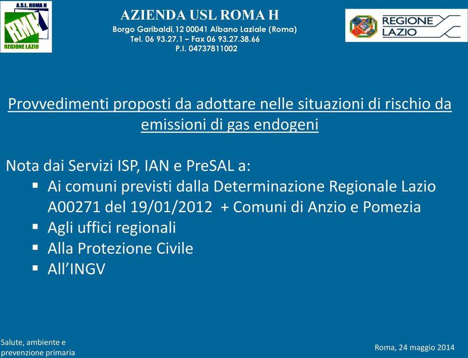 comuni previsti dalla Determinazione Regionale Lazio A00271 del