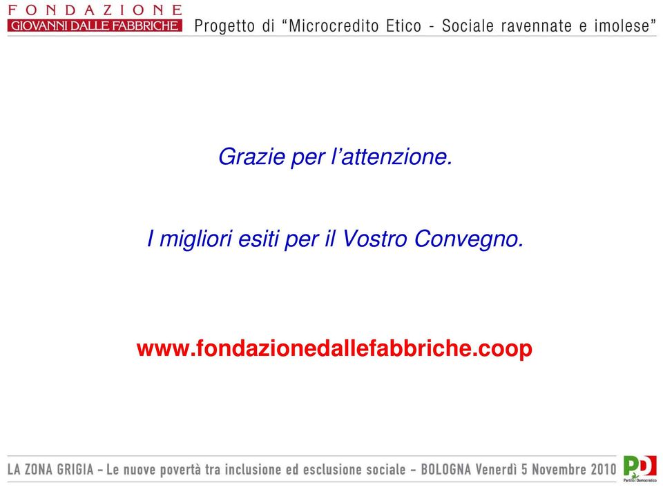 Vostro Convegno. www.