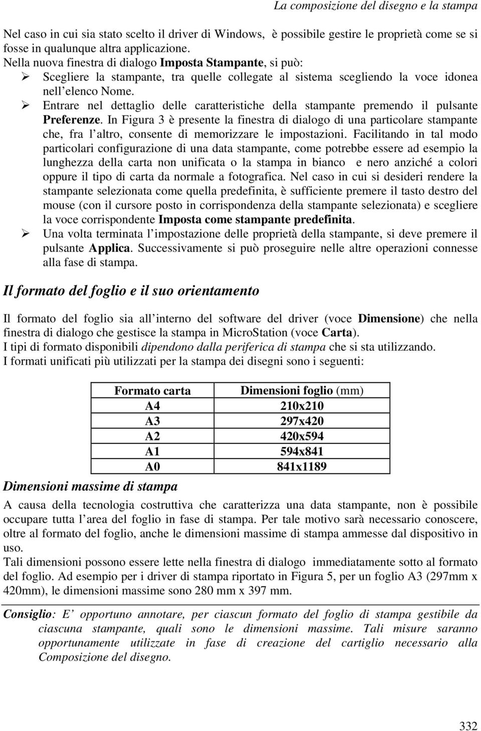 Entrare nel dettaglio delle caratteristiche della stampante premendo il pulsante Preferenze.