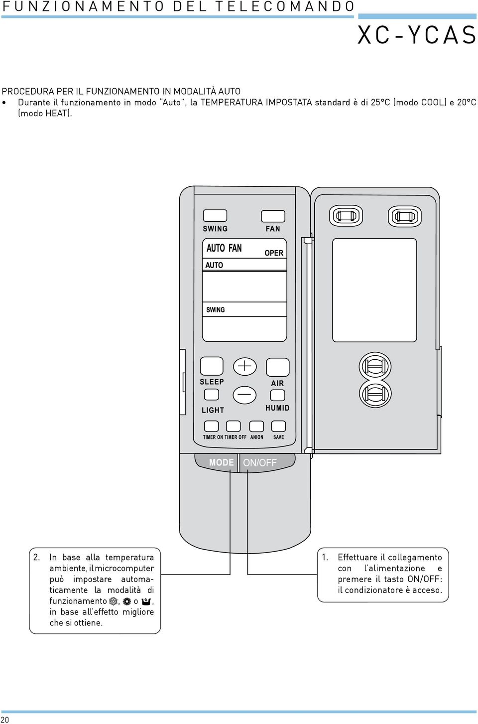 C (modo COOL) e 20