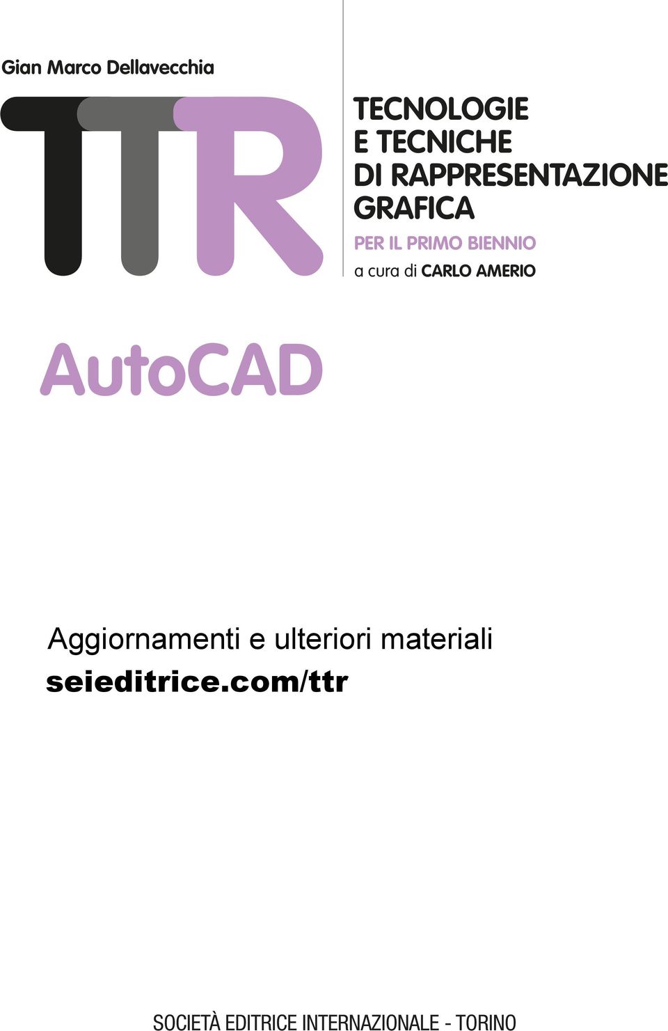 CARLO AMERIO AutoCAD Aggiornamenti e ulteriori materiali