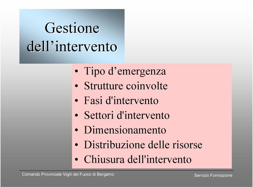 Settori d'intervento Dimensionamento