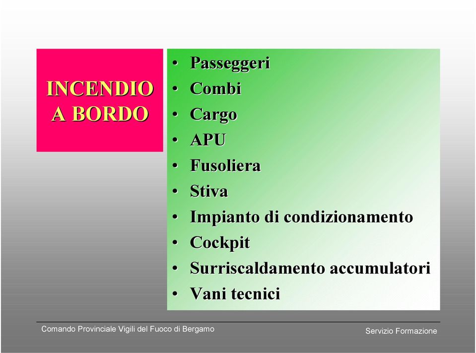 di condizionamento Cockpit