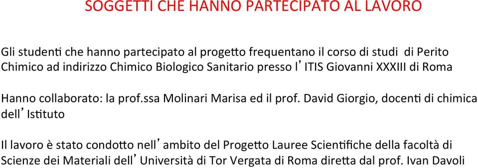 ssa Molinari Marisa ed il prof.