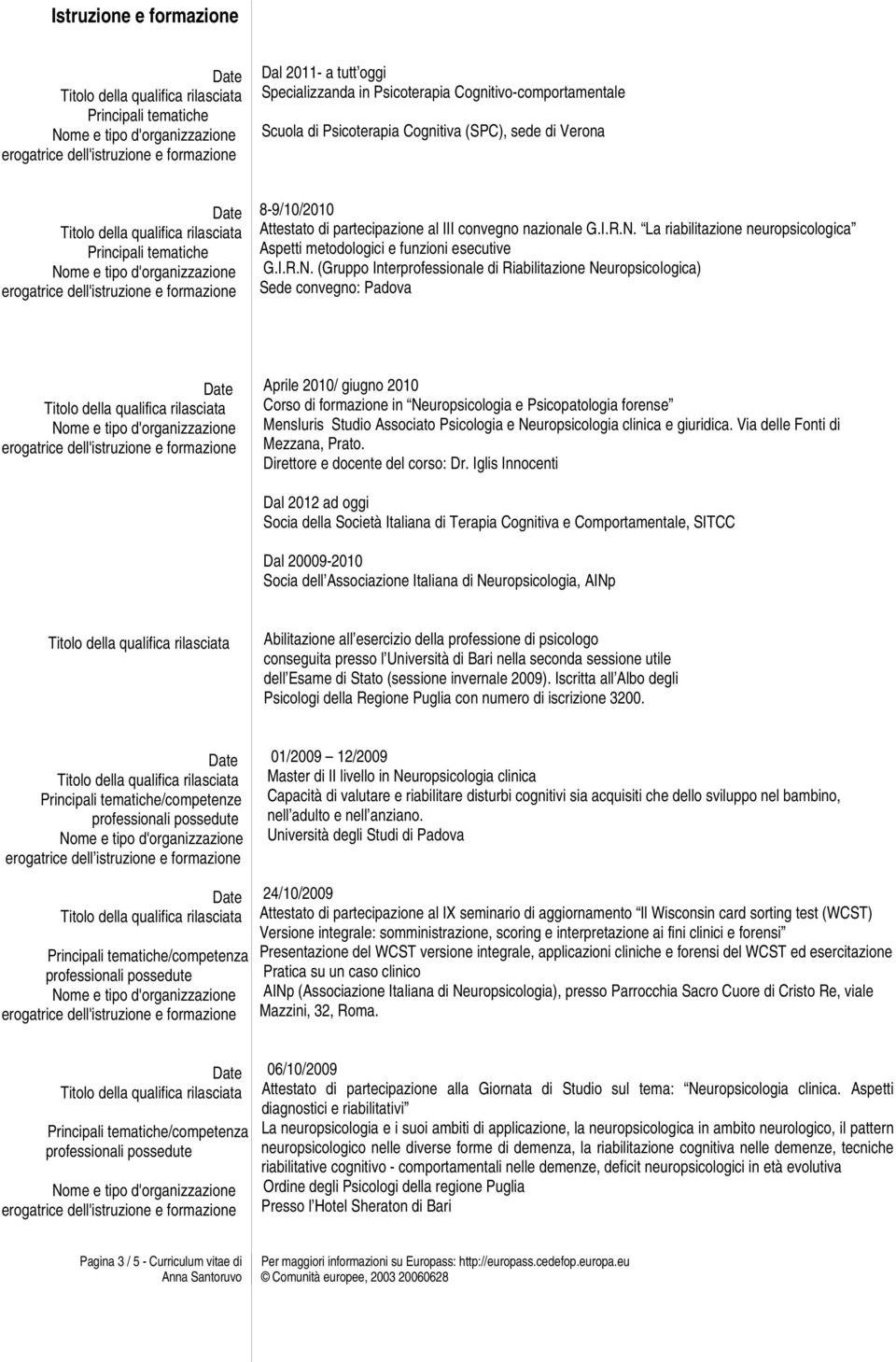 La riabilitazione neuropsicologica Aspetti metodologici e funzioni esecutive G.I.R.N.