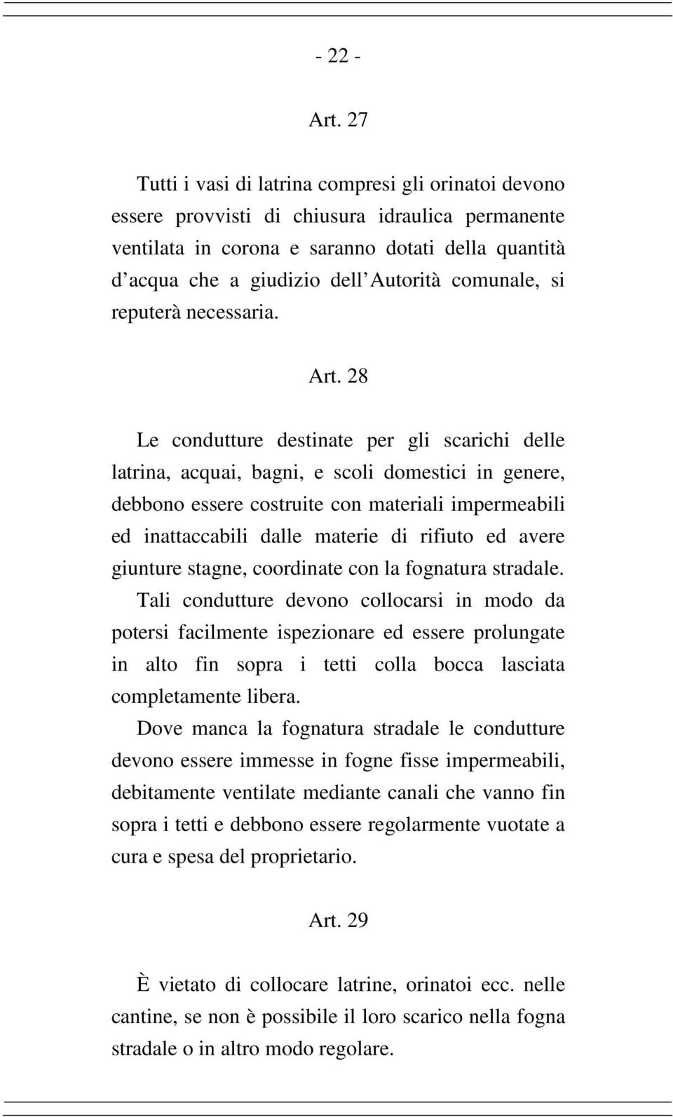 comunale, si reputerà necessaria. Art.