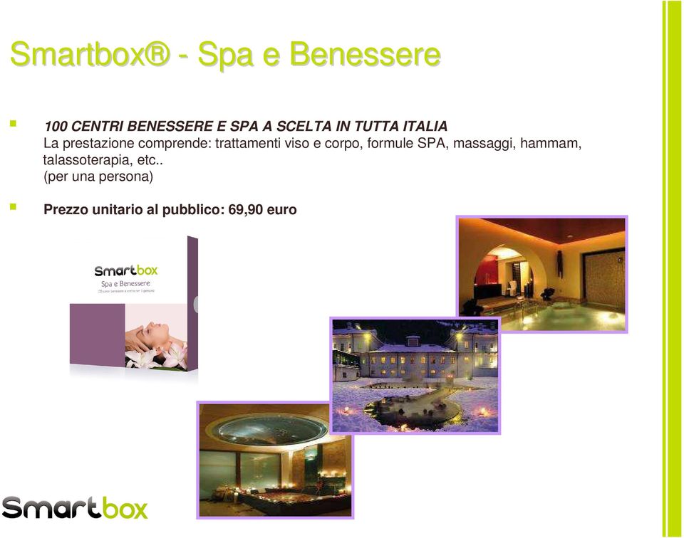 viso e corpo, formule SPA, massaggi, hammam, talassoterapia,