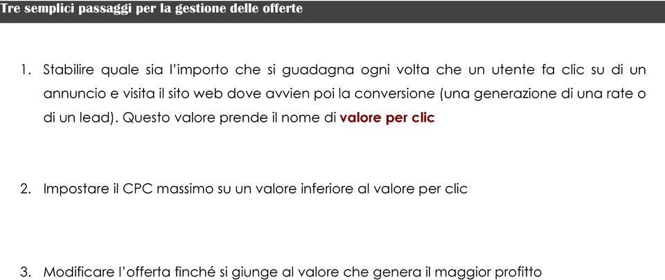 sito web dove avvien poi la conversione (una generazione di una rate o di un lead).