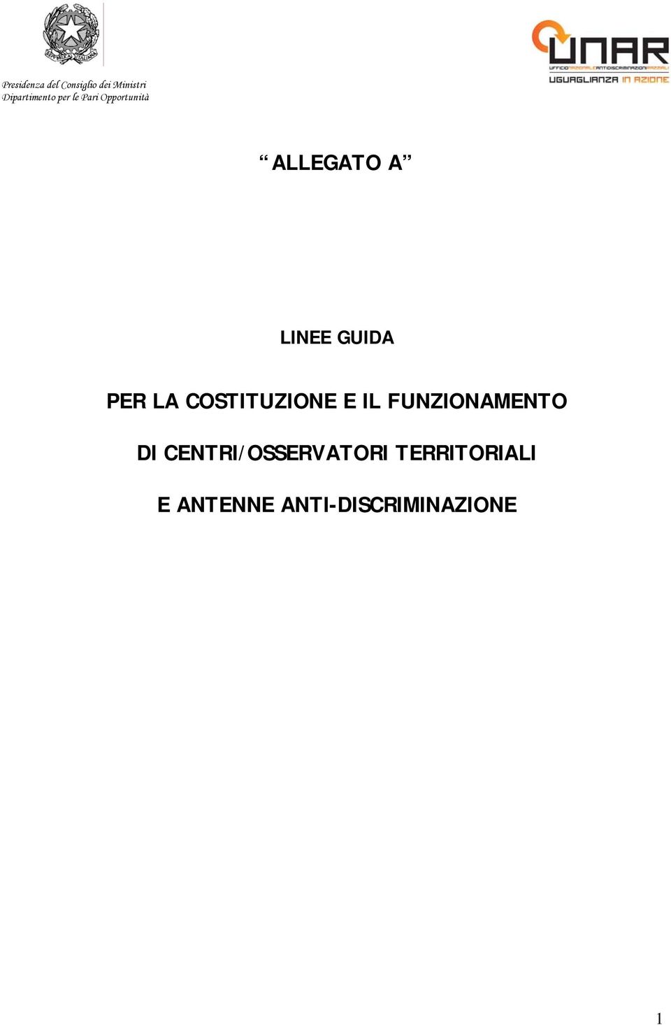 LA COSTITUZIONE E IL FUNZIONAMENTO DI