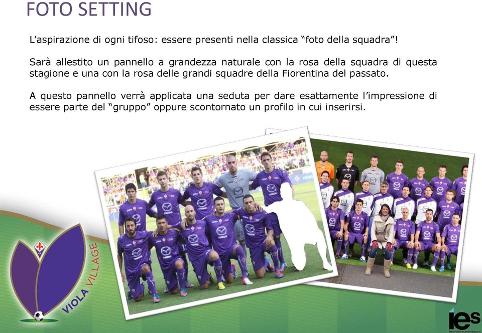la rosa delle grandi squadre della Fiorentina del passato.