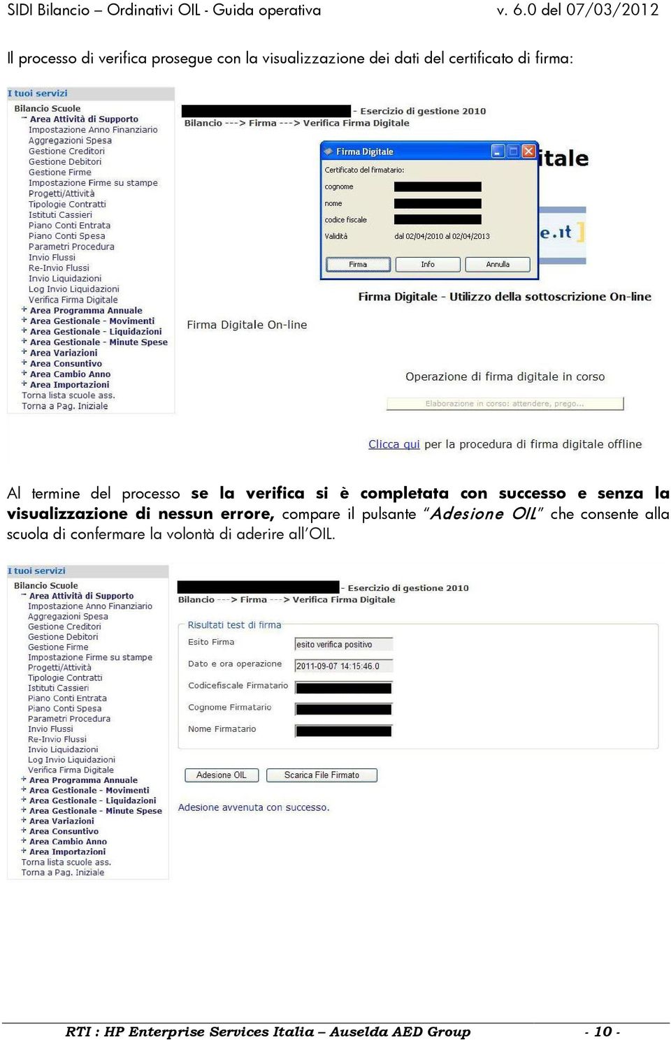 visualizzazione di nessun errore, compare il pulsante Adesione OIL che consente alla scuola