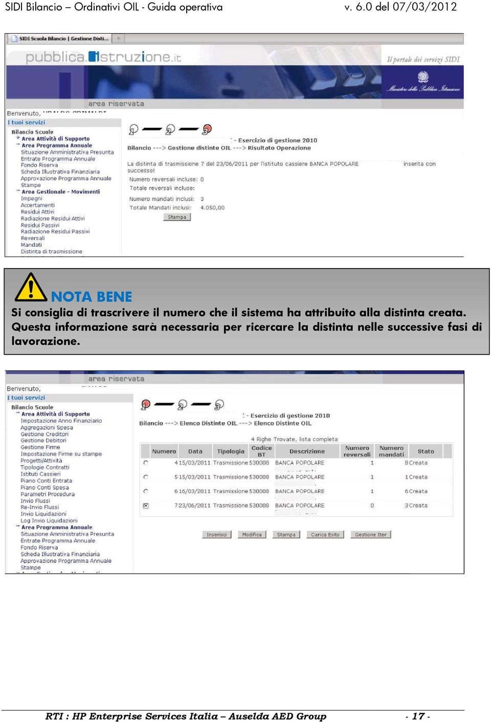 Questa informazione sarà necessaria per ricercare la distinta