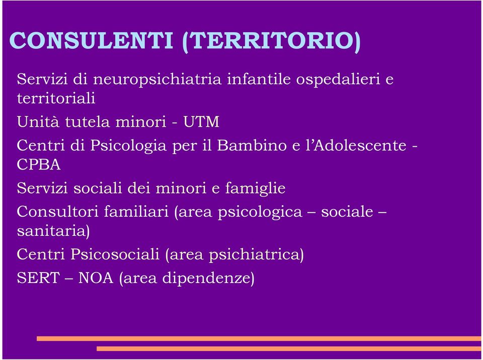 Adolescente - CPBA Servizi sociali dei minori e famiglie Consultori familiari (area