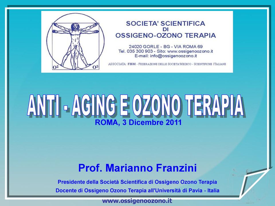 Scientifica di Ossigeno Ozono Terapia Docente di