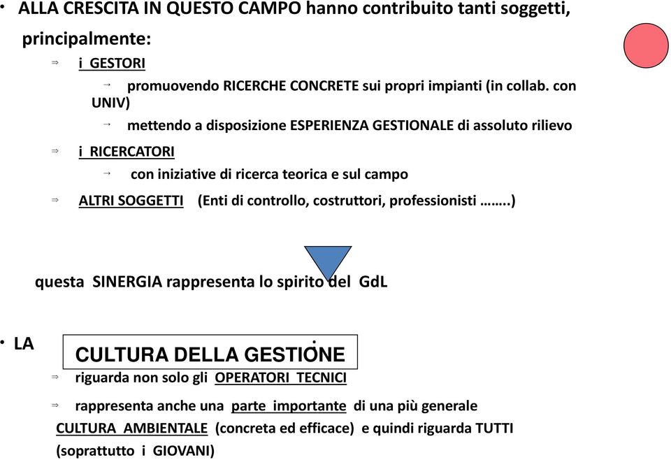 (Enti di controllo, costruttori, professionisti.