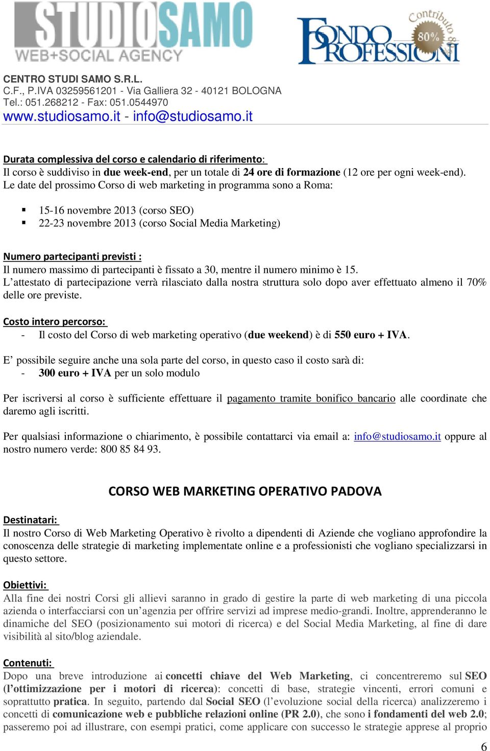 (corso SEO) 22-23 novembre 2013 (corso Social