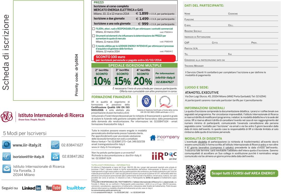 P5604 A Strumenti ed elementi che influenzano la determinazione dei PREZZI per aumentare le quote di mercato Milano, 11 marzo 2014 cod.