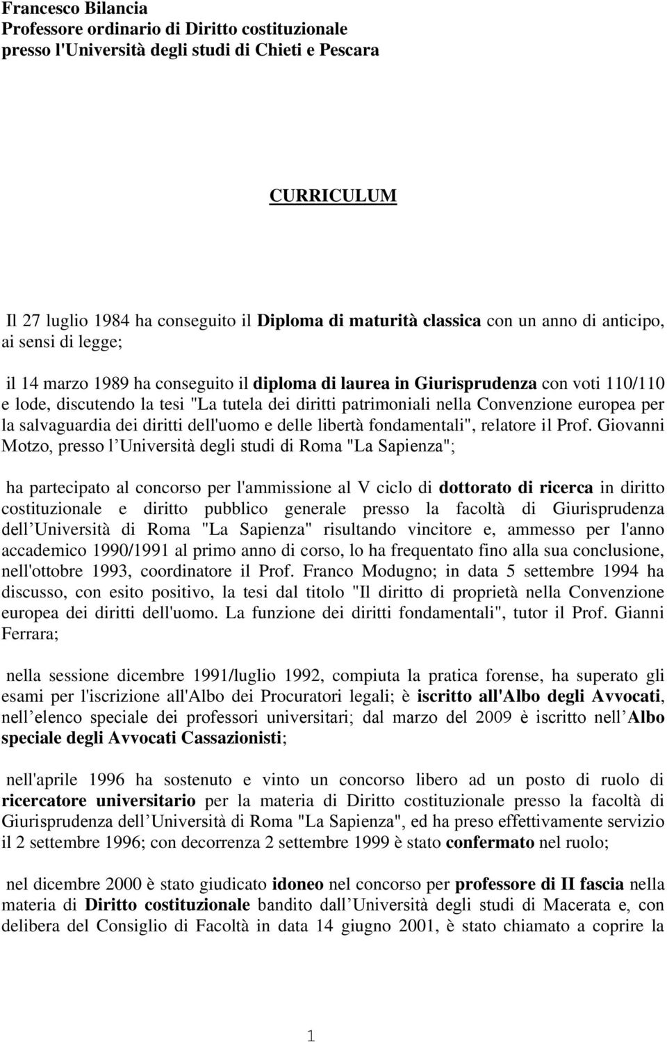 Convenzione europea per la salvaguardia dei diritti dell'uomo e delle libertà fondamentali", relatore il Prof.