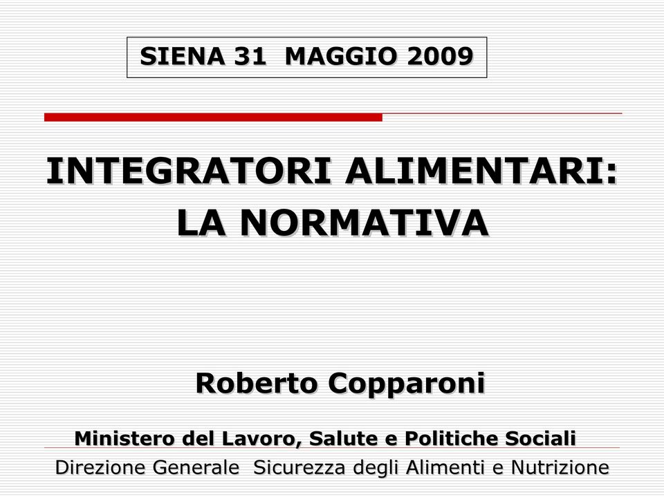 Lavoro, Salute e Politiche Sociali Direzione