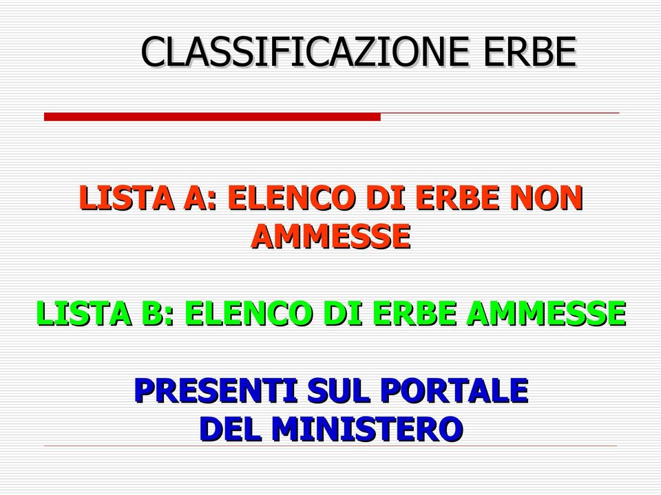 LISTA B: ELENCO DI ERBE