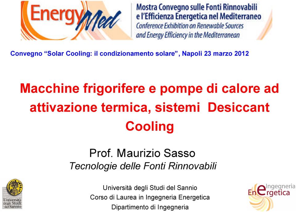 Desiccant Cooling Prof.