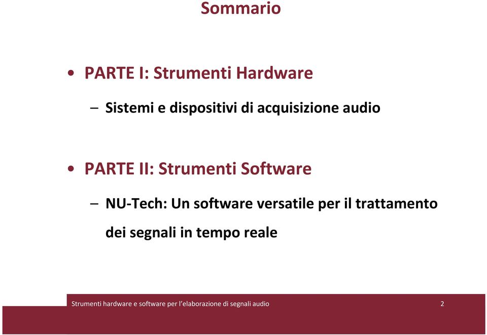 software versatile per il trattamento dei segnali in tempo