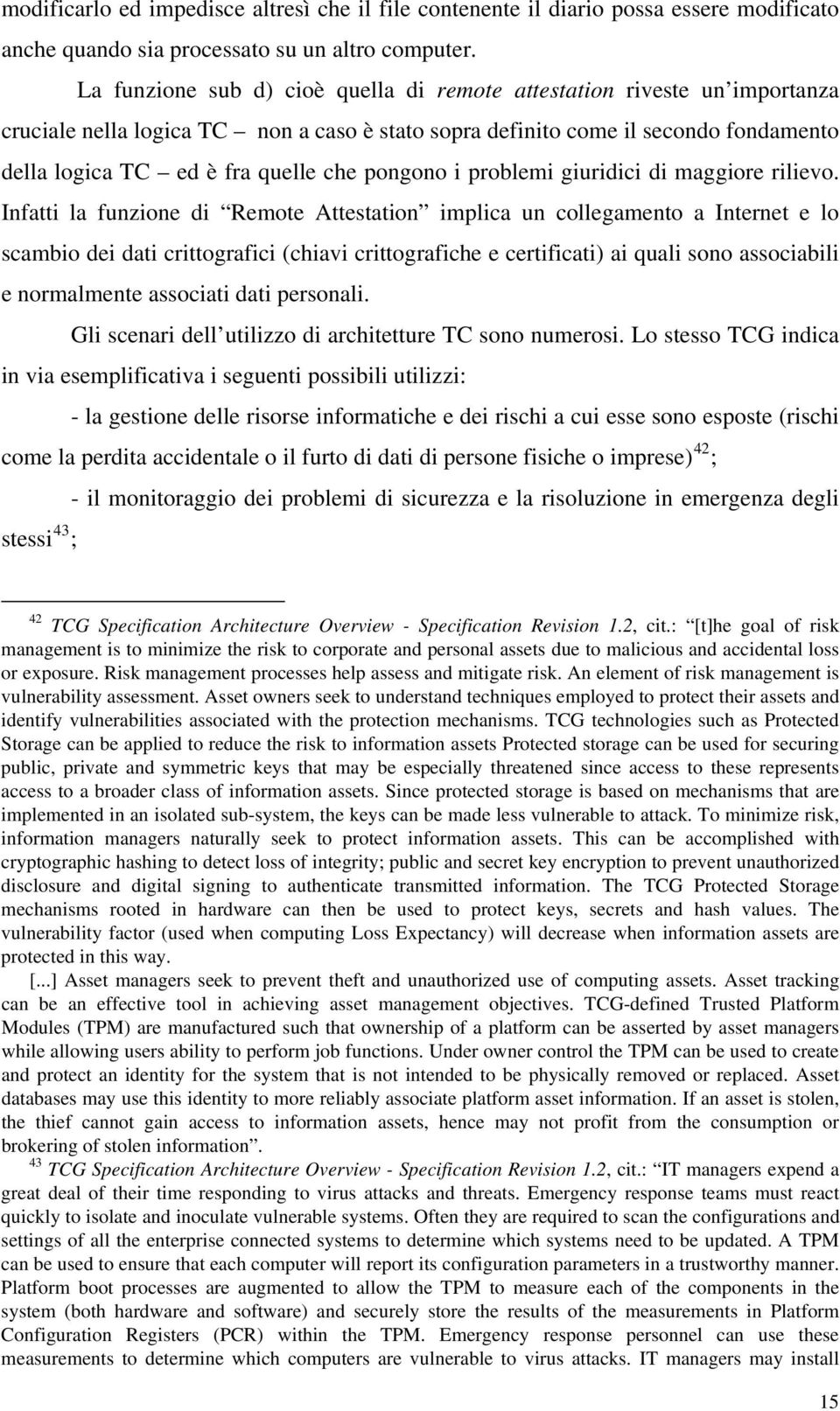 pongono i problemi giuridici di maggiore rilievo.