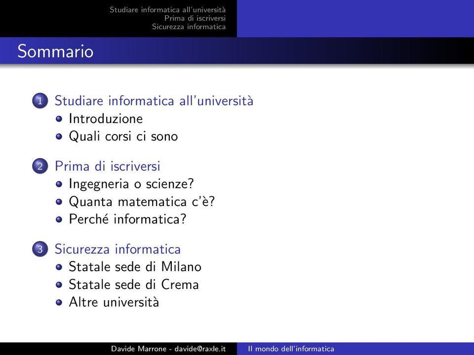 Ingegneria o scienze? Quanta matematica c è?