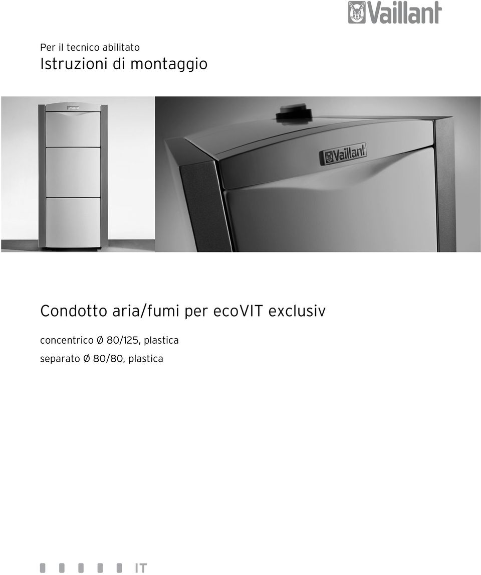 ecovit exclusiv concentrico Ø 80/25,