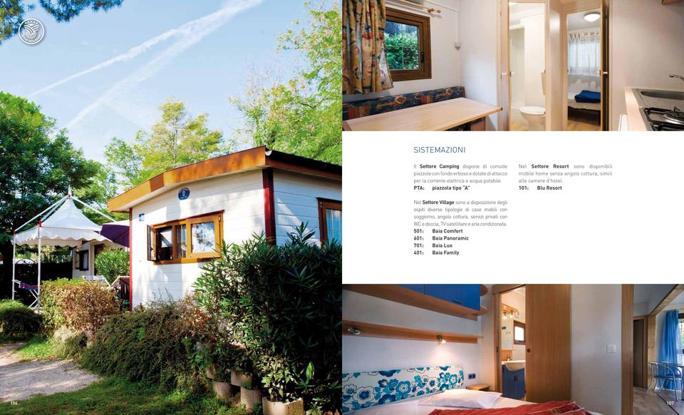 101: Blu Resort Nel Settore Village sono a disposizione degli ospiti diverse tipologie di case mobili con soggiorno, angolo cottura,
