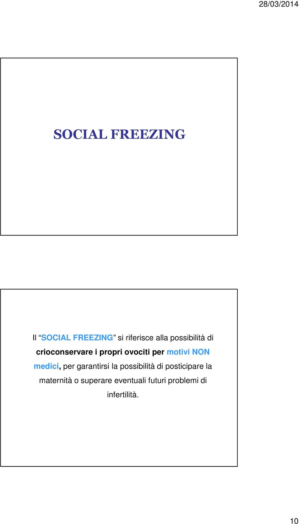 NON medici, per garantirsi la possibilità di posticipare