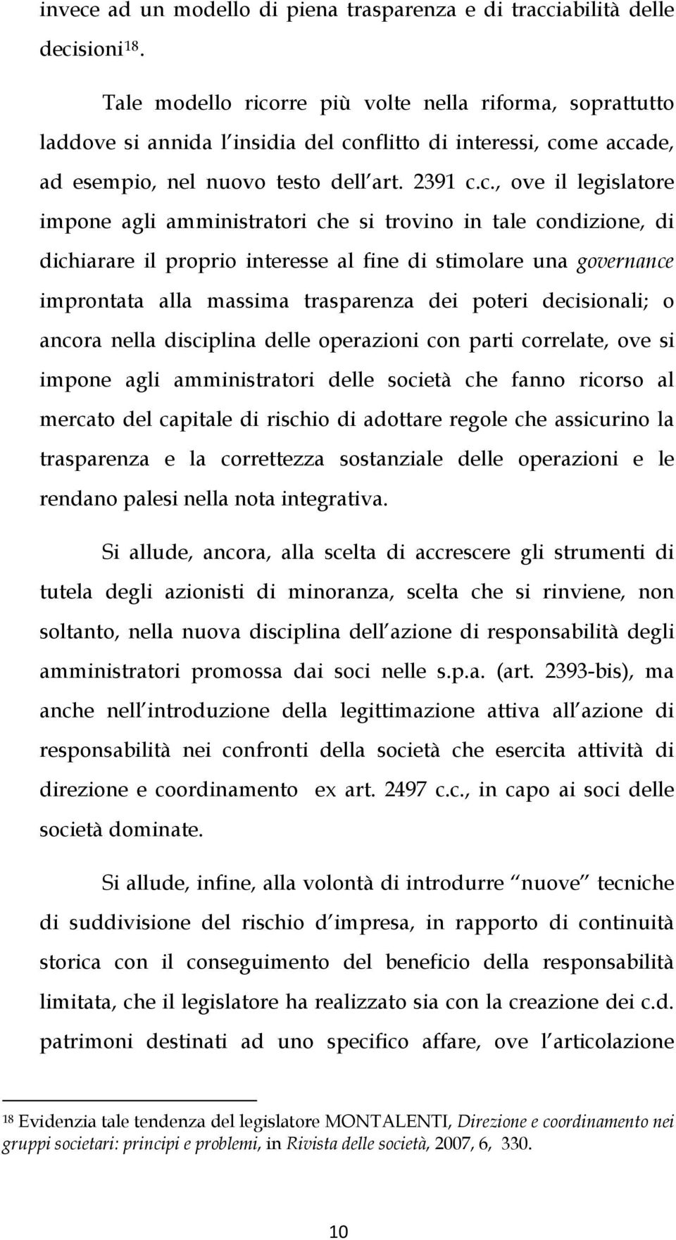 rre più volte nella riforma, soprattutto laddove si annida l insidia del co